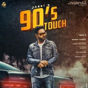 90-Touch Jassi X mp3 song lyrics